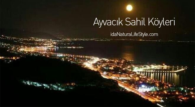 Çanakkale Ayvacık Sahil Köyleri