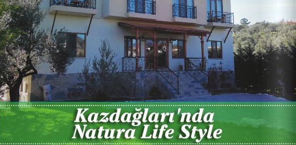 Turob Dergisi Kazdağları`nda Natura Life Style Otel